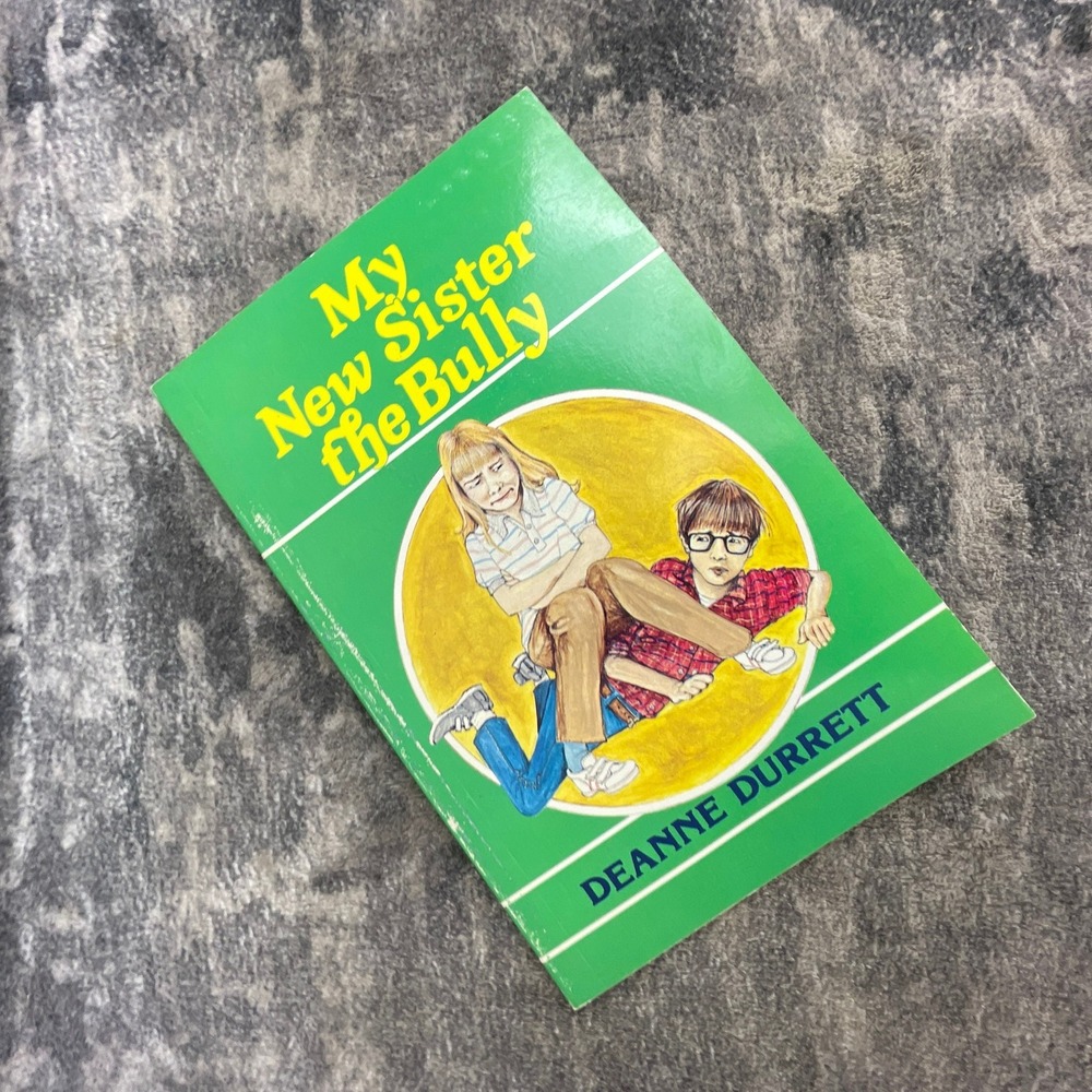My New Sister the Bully Deanne Durrett Vintage Paperback Book Abingdon Press